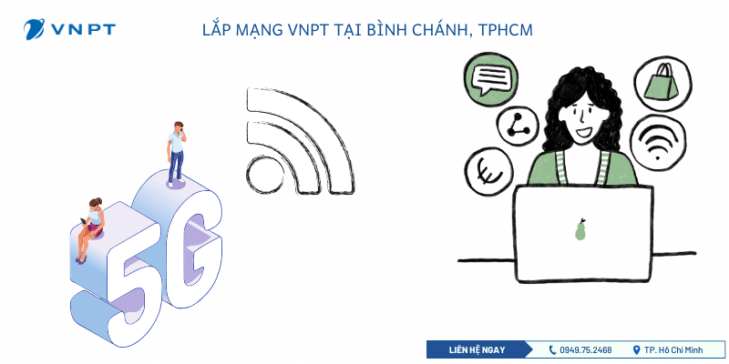Lắp mạng VNPT Bình Chánh