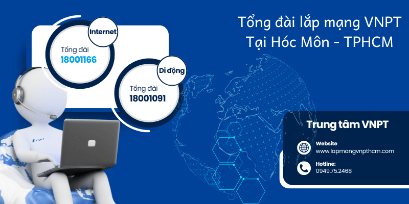 Tổng đài VNPT Hóc Môn