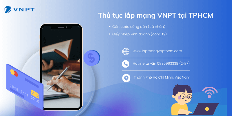 Thủ tục lắp mạng VNPT TPHCM